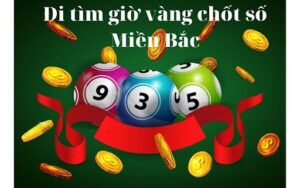 Khung giờ đẹp để soi cầu miền Bắc