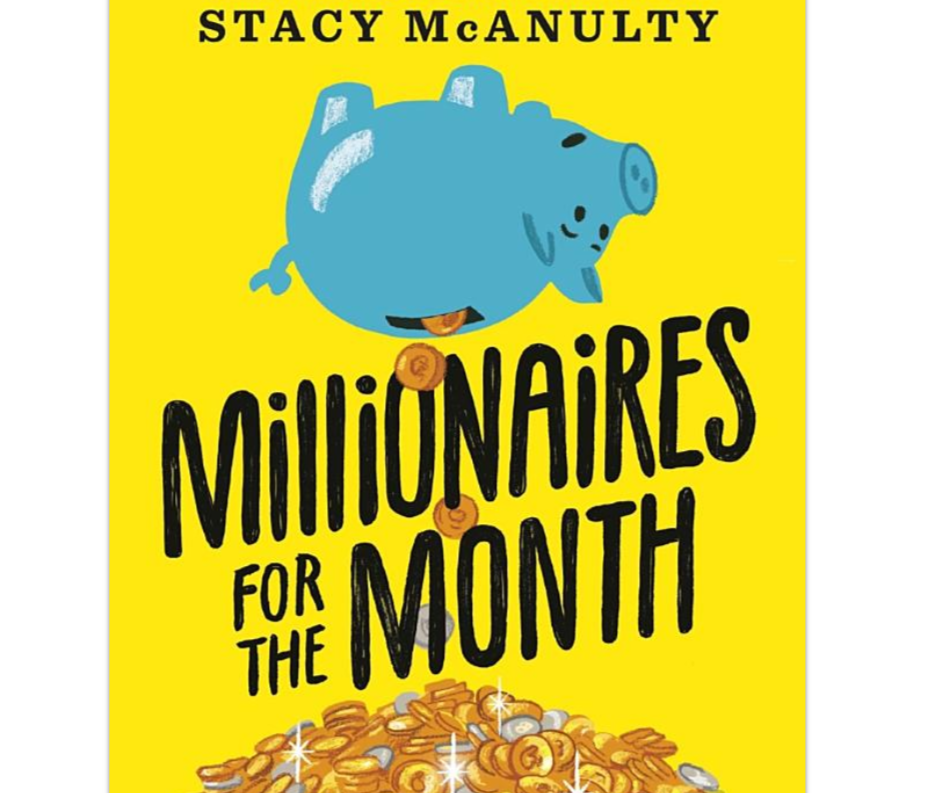 Millionaires for the Month - children's book