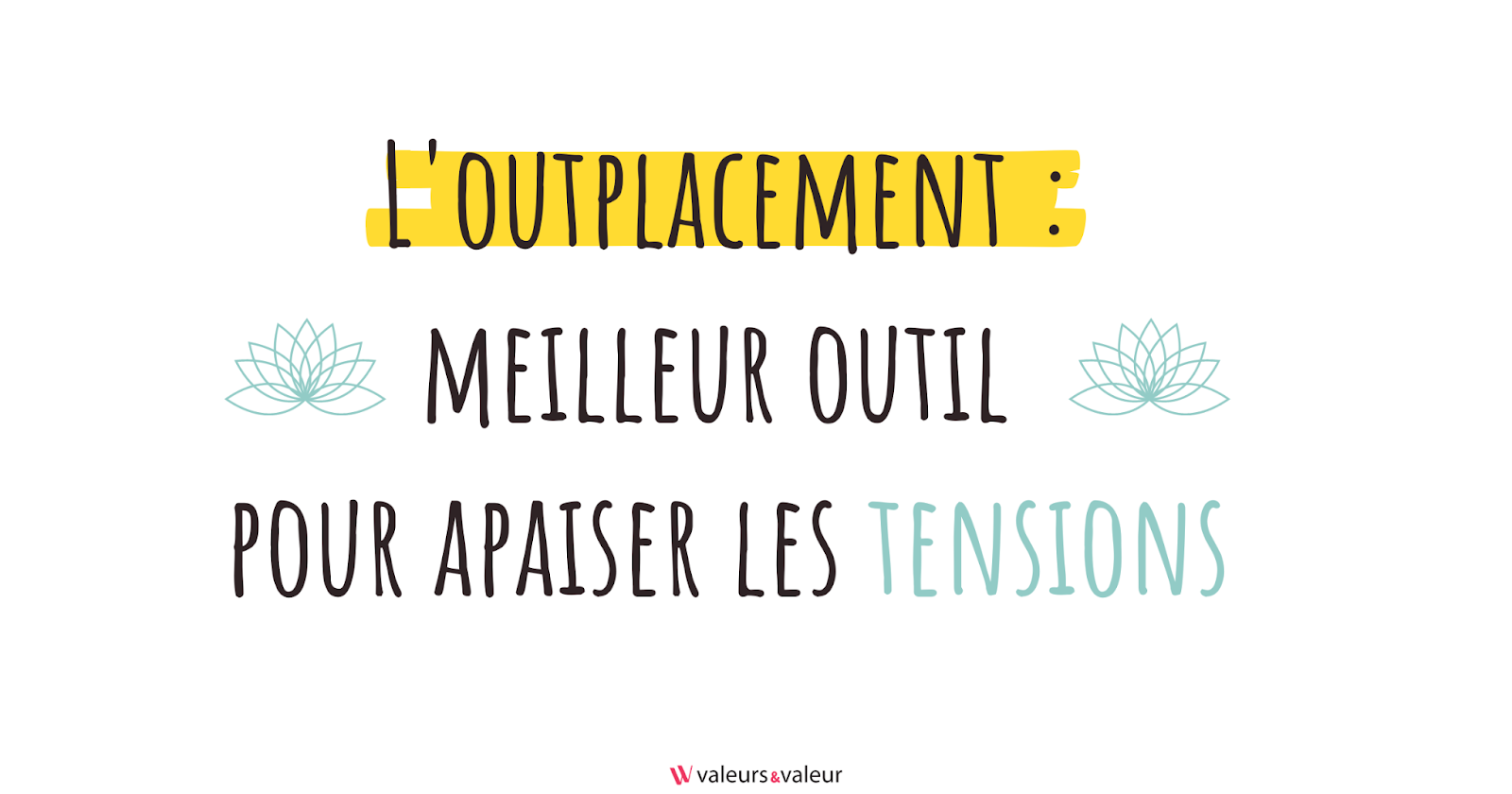 outplacement outil formation valeurseetvaleur