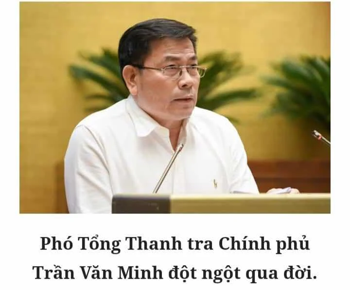 PHÓ TỔNG THANH TRA CHÍNH PHỦ CHẾT DO ĐỘT QUỴ HAY CHẾT THAY ?