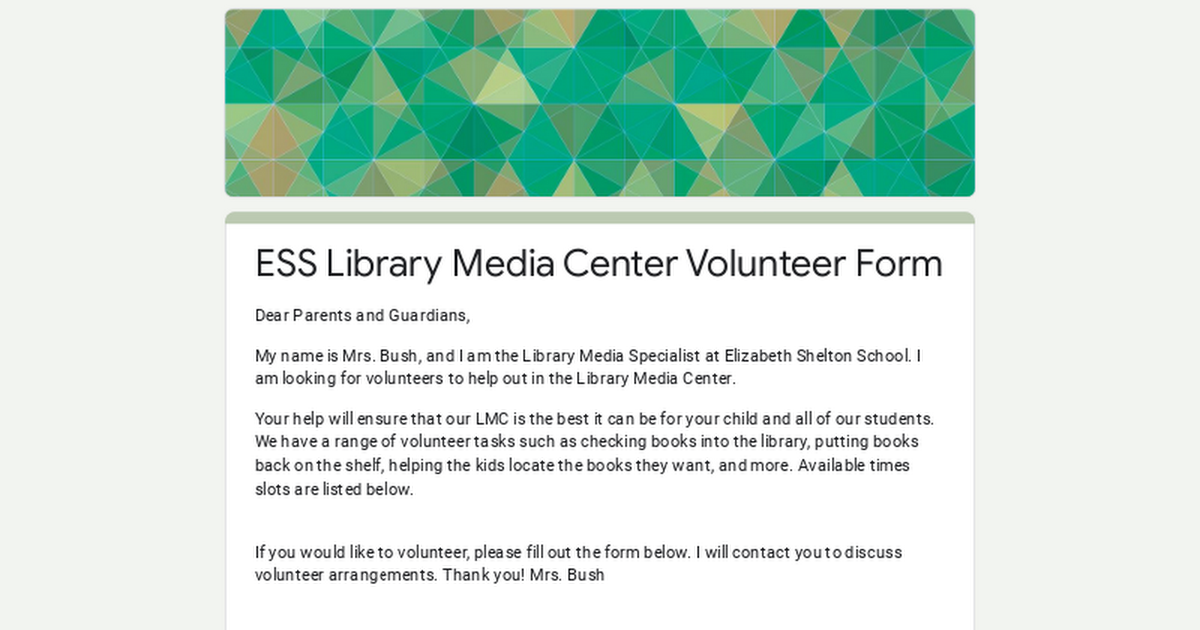 ESS Library Media Center Volunteer Form