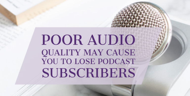 podcast audio poor audio quality