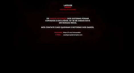 Black image with text in white and red left by hackers in relating to the Brazilian Ministry of Health hack