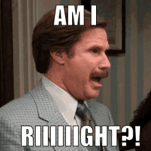 Am I Right?? GIF - Am Iright Anchorman Ronburgandy GIFs