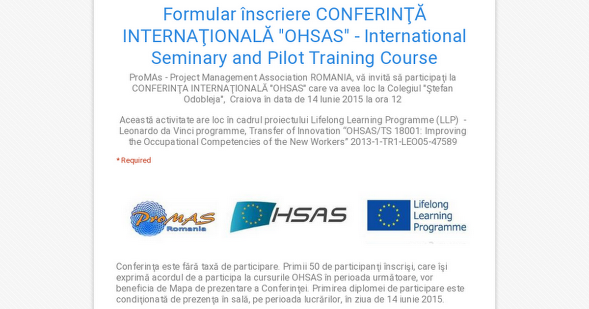 Formular înscriere CONFERINŢĂ INTERNAŢIONALĂ "OHSAS" - International Seminary and Pilot Training Course 