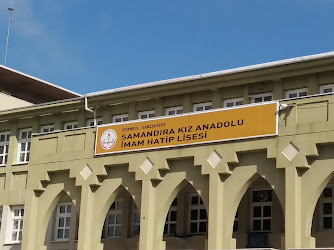 SAMANDIRA KIZ ANADOLU İMAM HATİP LİSESİ