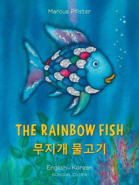 The Rainbow Fish, the bilingual English and Korean childrens book.