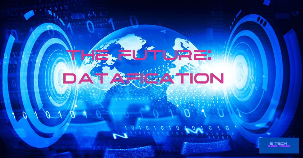 what will be the future of datafication