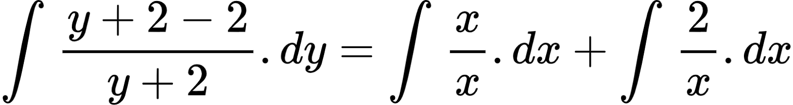 {"type":"align*","font":{"family":"Arial","size":10,"color":"#000000"},"code":"\\begin{align*}\n{\\int_{}^{}\\frac{y+2-2}{y+2}.dy}&={\\int_{}^{}\\frac{x}{x}.dx+\\int_{}^{}\\frac{2}{x}.dx}\t\n\\end{align*}","id":"24-1-0","ts":1603790149381,"cs":"r6We4YqYCGFfTRqjXPfjew==","size":{"width":272,"height":36}}