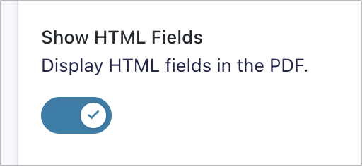 The 'Show HTML fields' options