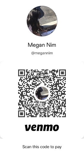 Scan the Venmo QR Code above if you're planning to pay via Venmo! 