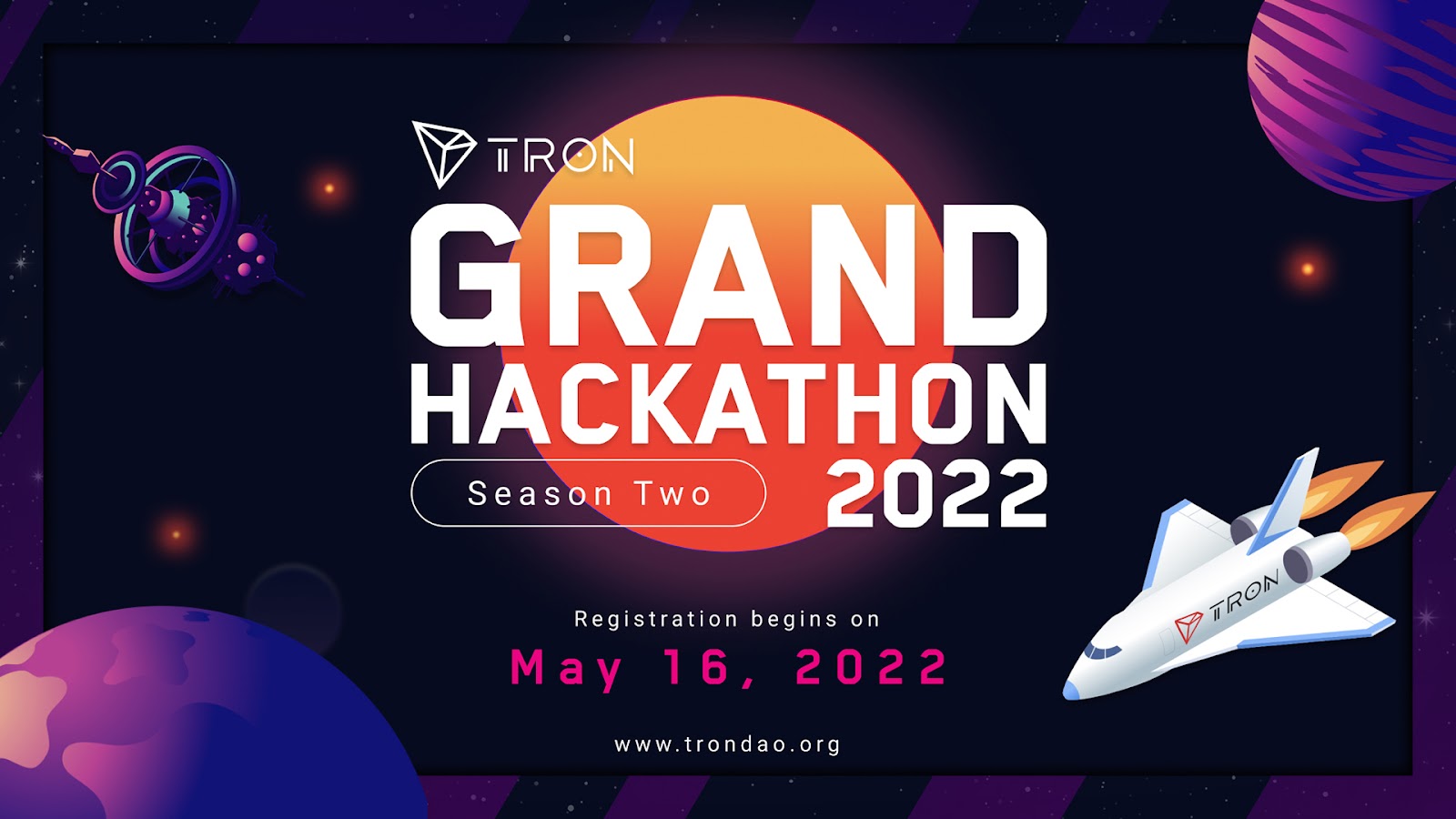 The TRON Grand Hackathon 2022 Returns for Season 2 - 1