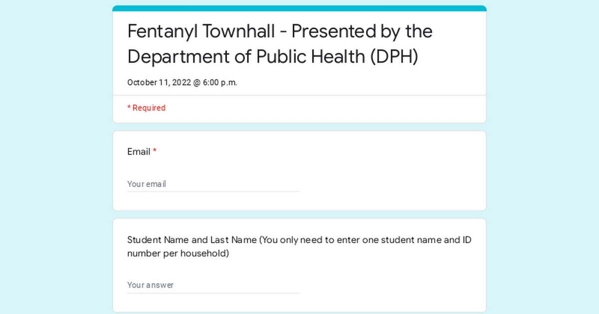 Fentanyl Townhall - Presented by the Department of Public Health (DPH)
