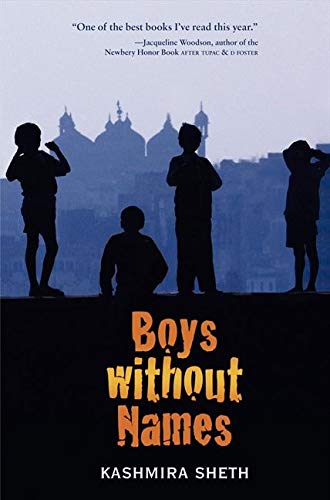 Boys without Names: Sheth, Kashmira: 9780061857621: Amazon.com: Books