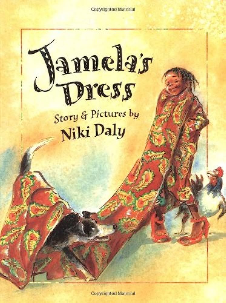 5 livres à lire pour les enfants pendant les vacances. 3. "La robe de Jamela" de Niki Daly