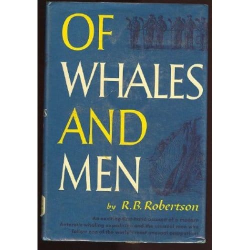 Of Whales and Men by R. B Robertson book cover.