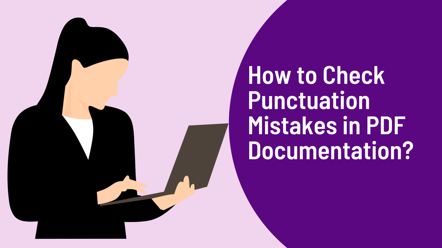 E:\downlod\How to Check Punctuation Mistakes in PDF Documentation.png