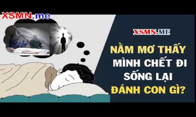 Mơ thấy mình chết đi sống lại