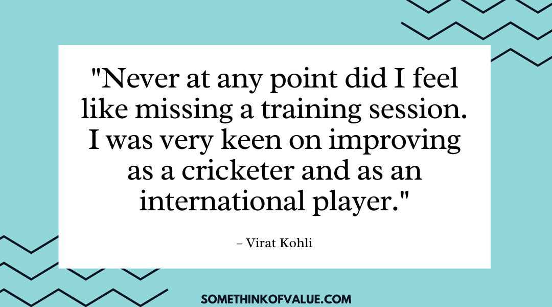Virat Kohli Quote on Mindset & Focus