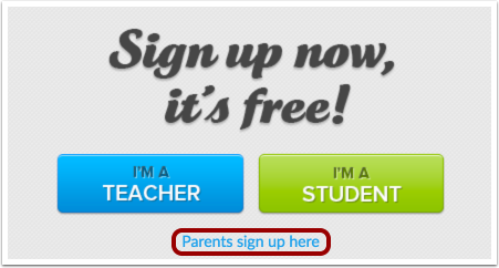 Sign Up As a Parent (Free Account)