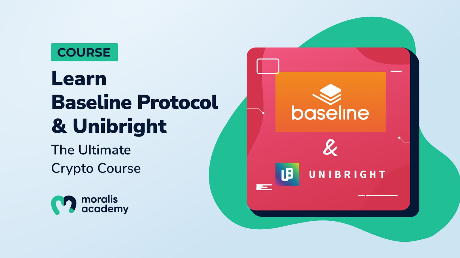 Blog - Blockchain for Enterprise Course (Baseline & Unibright)