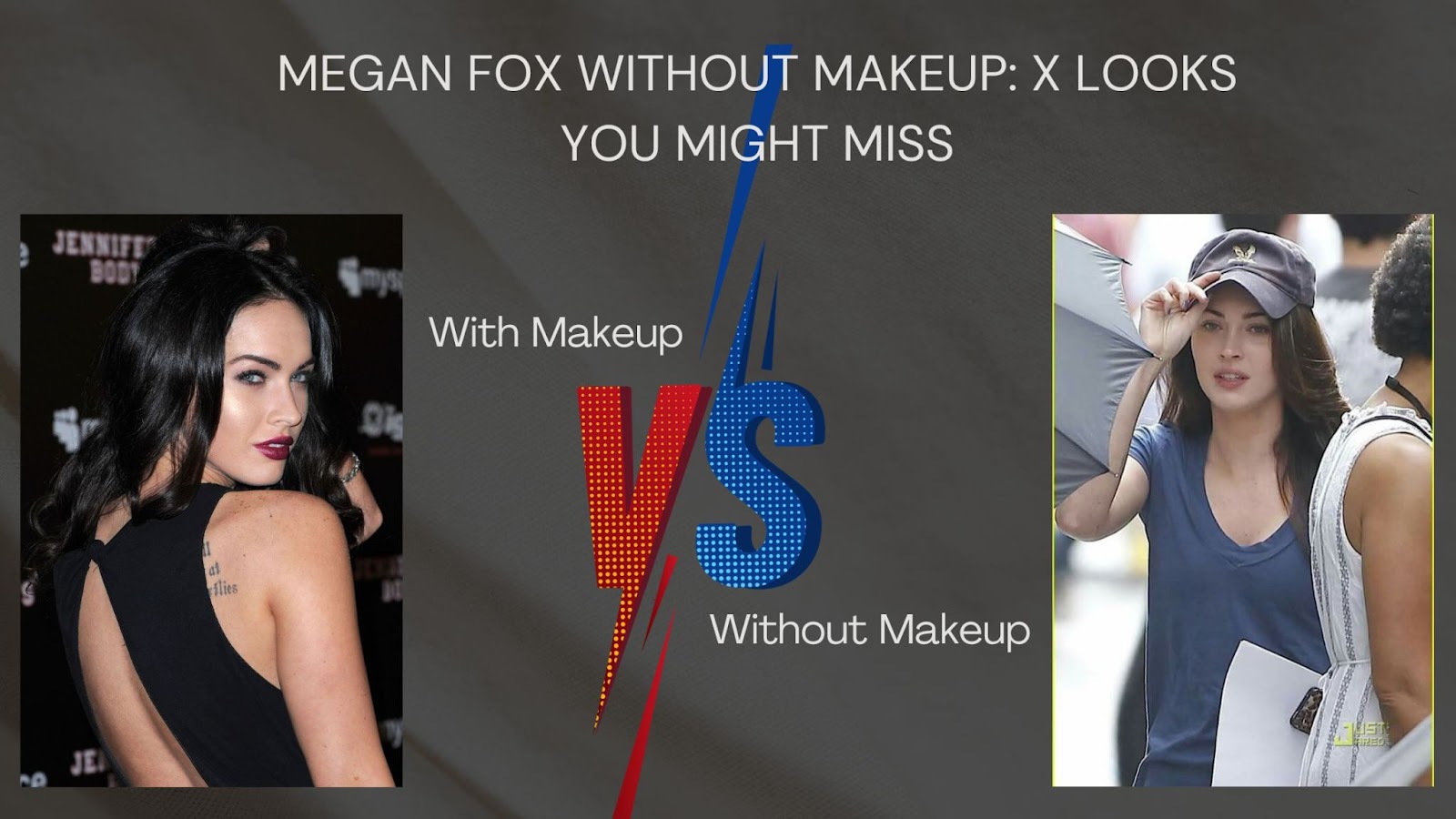 Megan fox without makeup