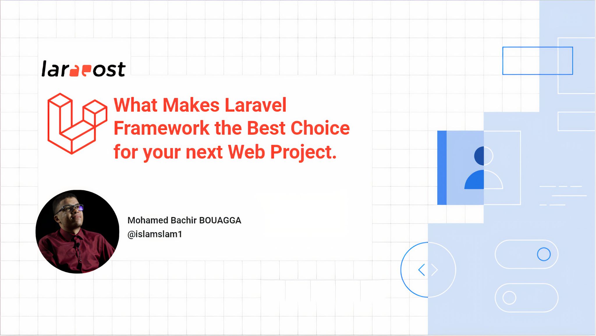 What Makes Laravel Framework the Best Choice for your next Web Project