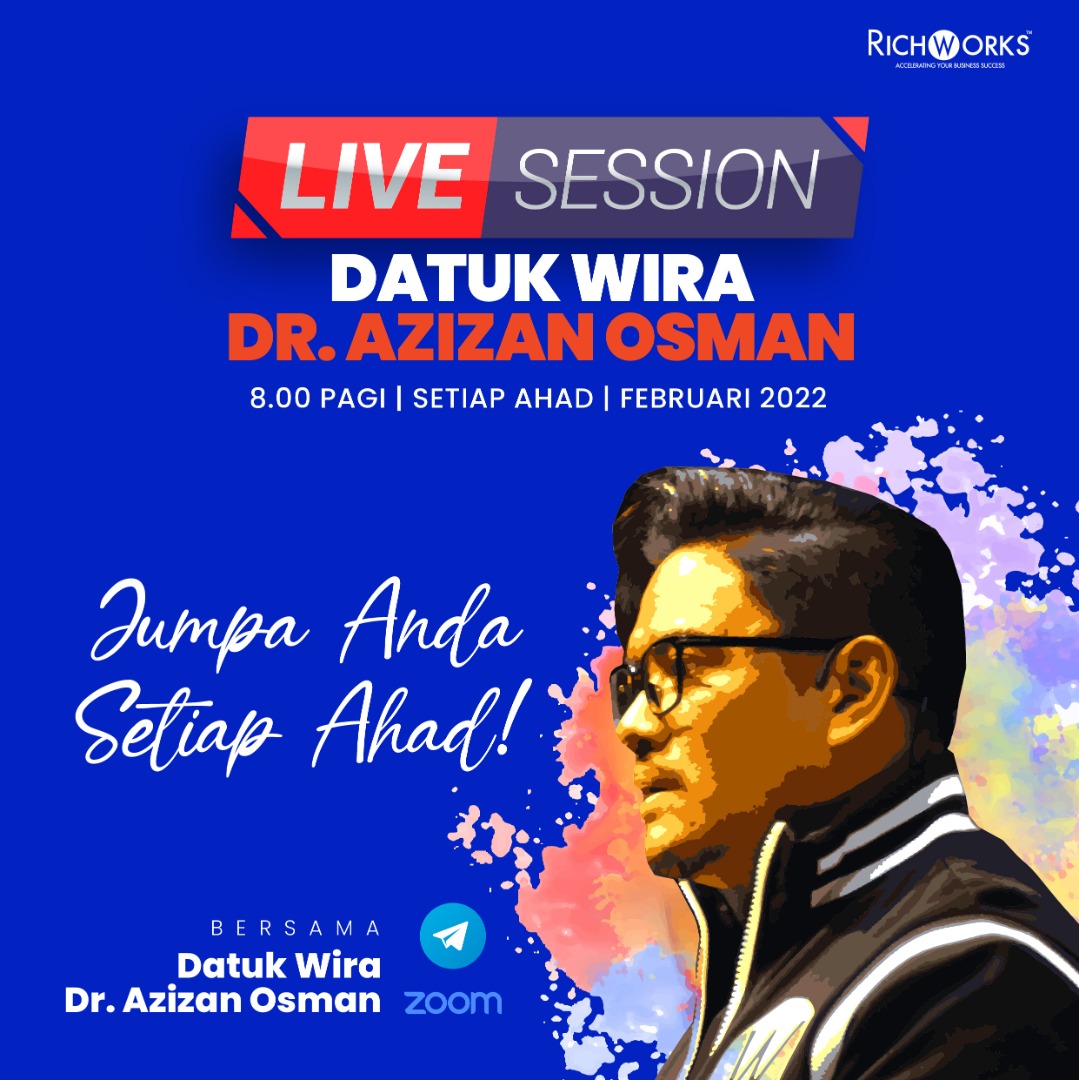Majukan Bisnes Dengan Program Live Session Datuk Wira Azizan Osman