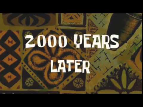 Spongebob - 2000 Years Later 2020 + DOWNLOAD LINK - YouTube