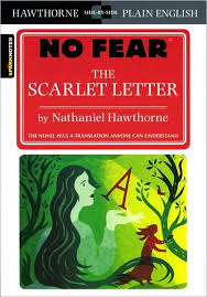 The Scarlet Letter (No Fear Literature Series) by SparkNotes ...