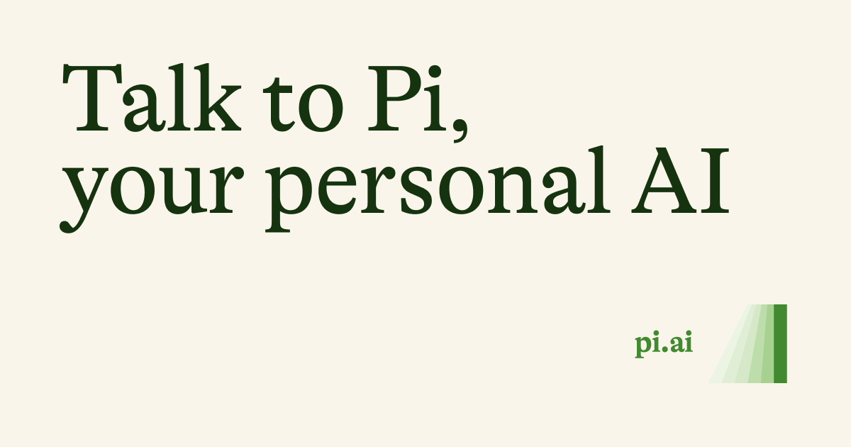 The homepage of Pi that states 'talk to Pi, your personal AI'. 