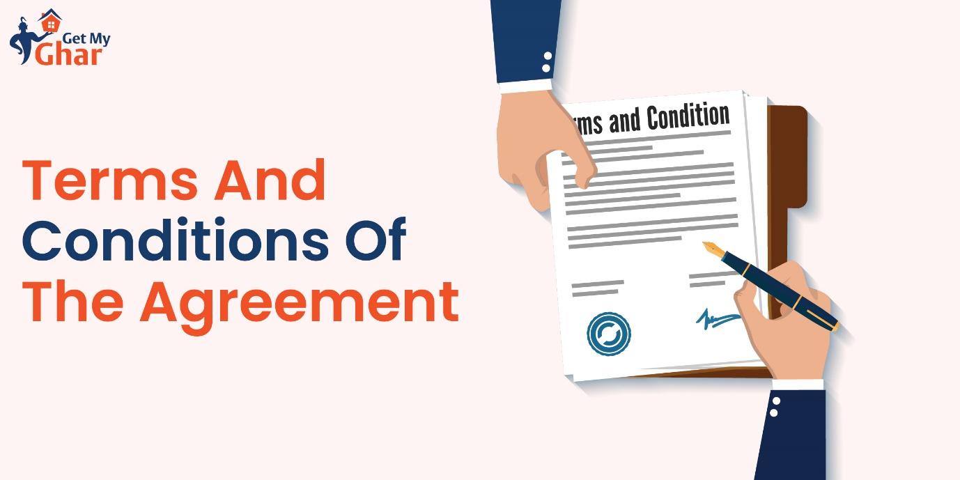 Terms and Conditions of the Agreement 