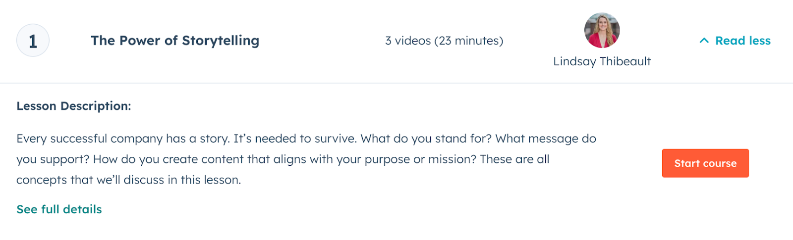 HubSpot course lesson one: the power of storytelling.