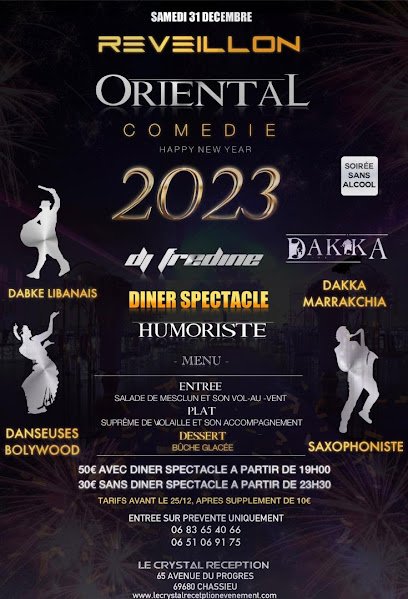 SOIREE DU NOUVEL AN 2024 ORIENTAL LYON au CRYSTAL Chassieu