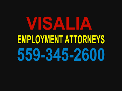 Visalia Employment & Labor Attorneys