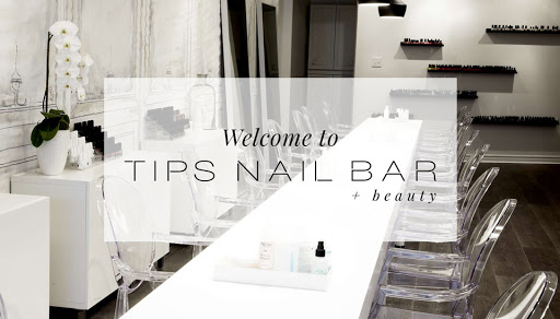 TIPS NAIL BAR® - dundas west