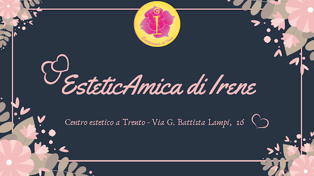Esteticamica di Irene - Estetista Trento