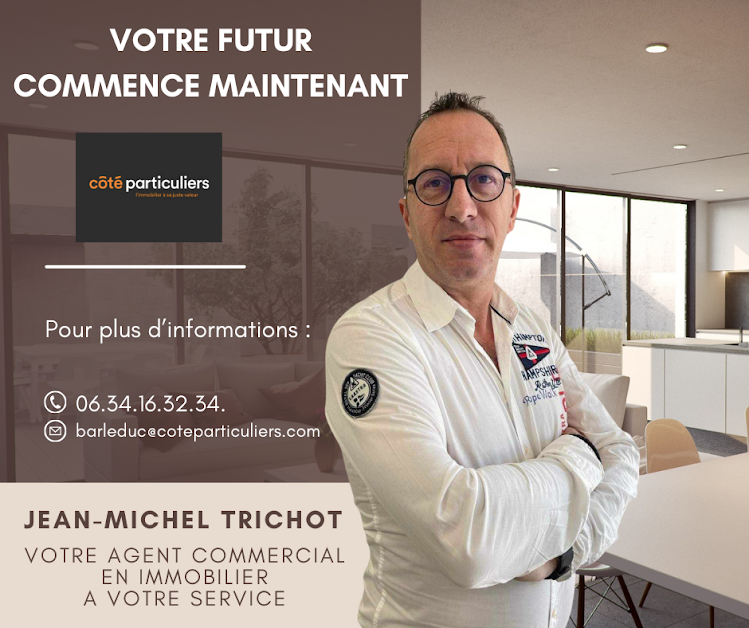Jean Michel Trichot Agent Commercial Côté Particuliers Bar le Duc à Bar-le-Duc (Meuse 55)
