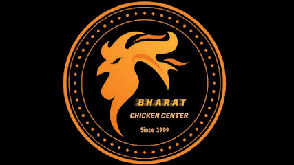Bharat chicken center (since 1999)