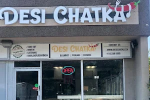 Desi Chatka - The Taste of Desi India image