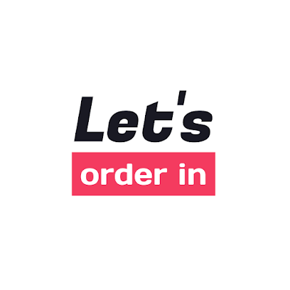 Let's order in