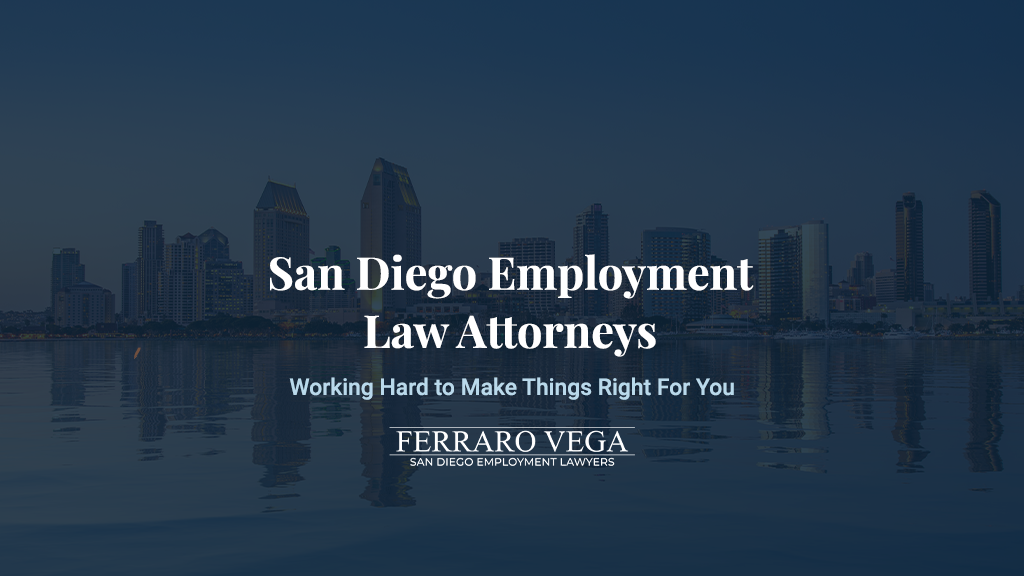Ferraro Vega San Diego Employment Lawyers 92108