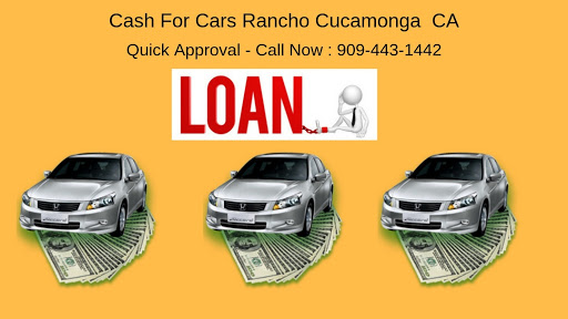 Get Auto Car Title Loans Rancho Cucamonga Ca