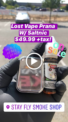 Tobacco Shop «Stay fly smoke shop», reviews and photos, 6761 Stanford Ranch Rd, Rocklin, CA 95677, USA