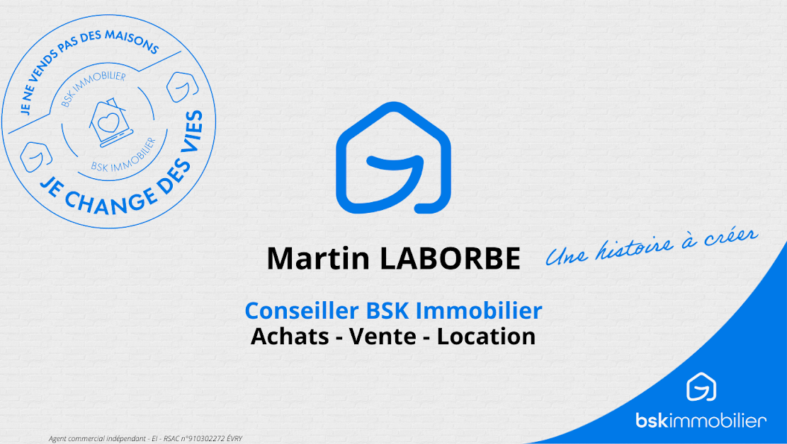 Martin LABORBE - BSK Immobilier à Fontaine-la-Rivière (Essonne 91)