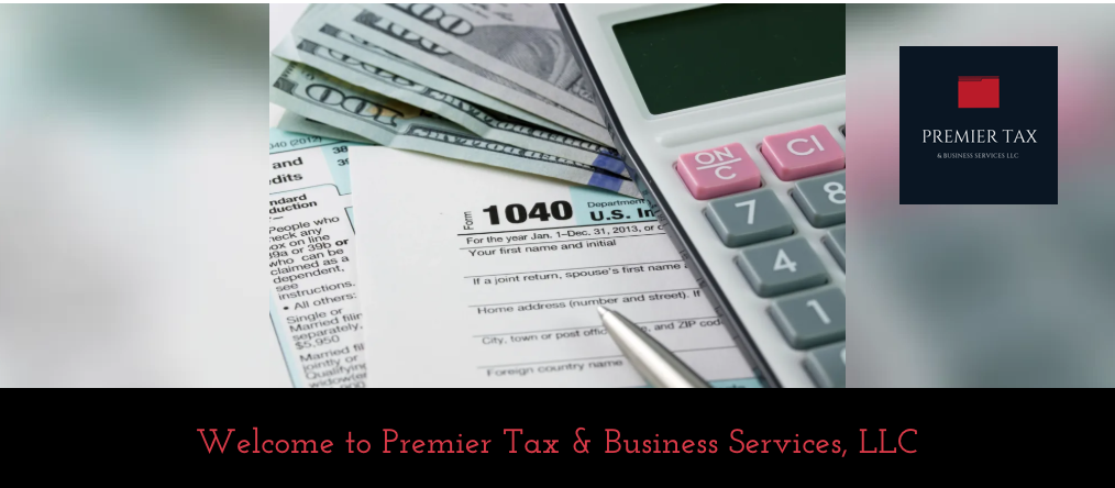 Premier Tax & Business Services LLC