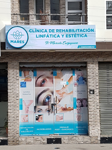 Opiniones de MARES Clínica de Rehabilitación Linfática y Estética FT. Marcela Caizaguano en Latacunga - Fisioterapeuta