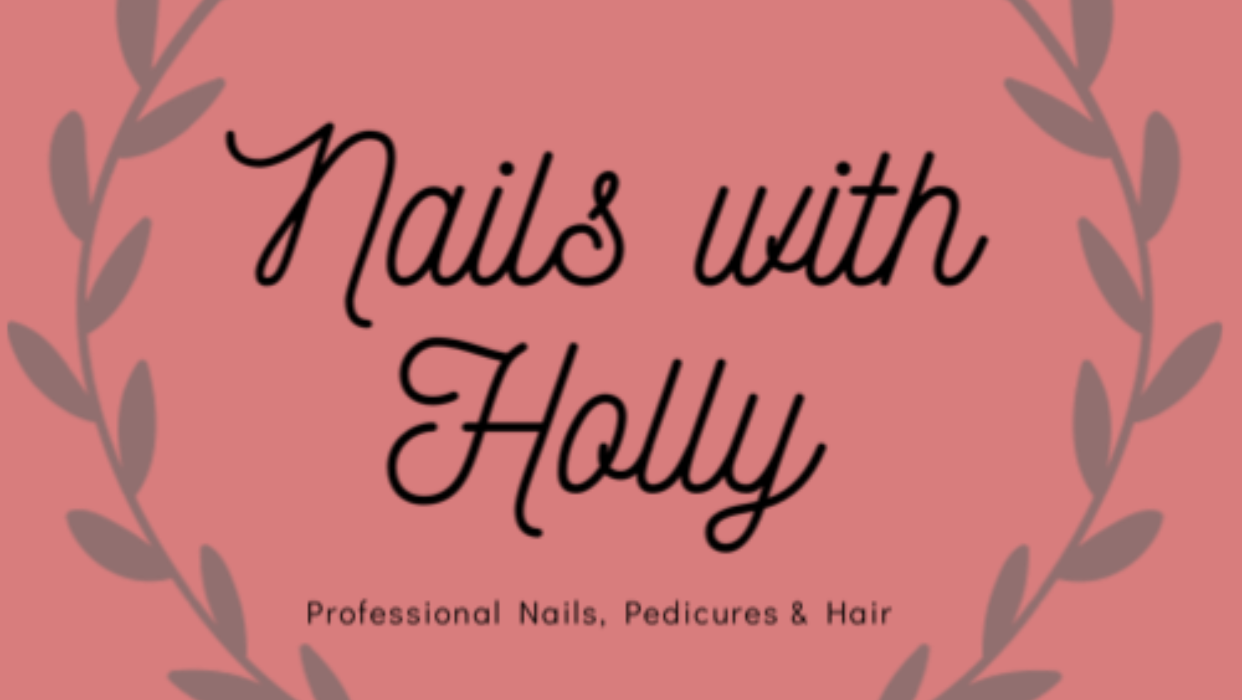 Nails with Holly