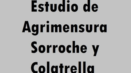 ESTUDIO DE AGRIMENSURA SORROCHE Y COLATRELLA