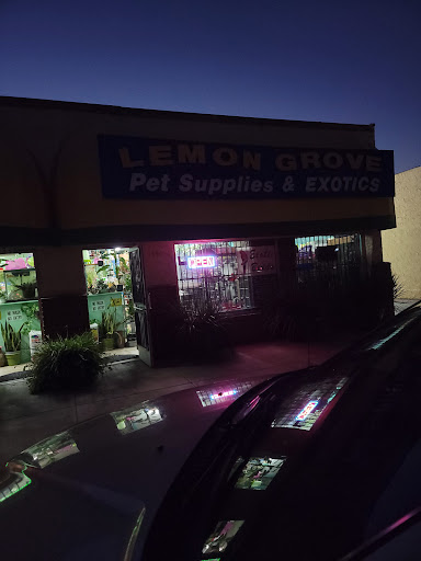 Lemon Grove Pet supplies and EXOTICS